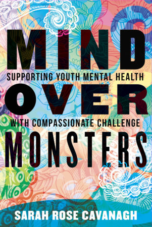Mind over Monsters by Sarah Rose Cavanagh
