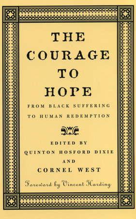 The Courage to Hope by 