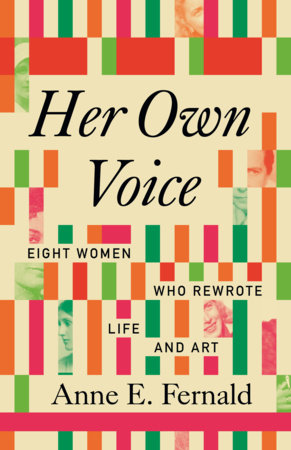 Her Own Voice by Anne E. Fernald