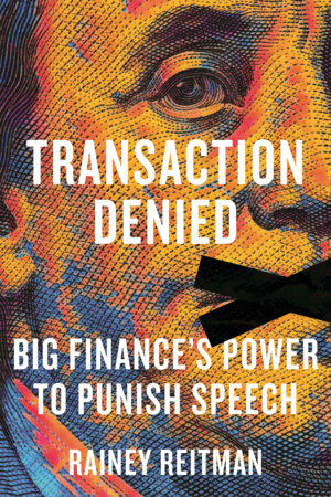 Transaction Denied by Rainey Reitman