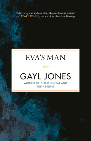 Eva's Man by Gayl Jones