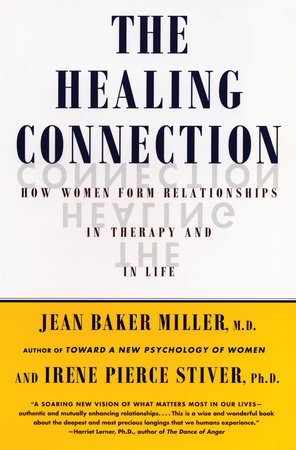 The Healing Connection by Jean Baker Miller