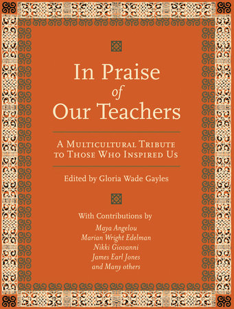 In Praise of Our Teachers by 