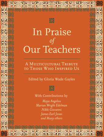 In Praise of Our Teachers by 
