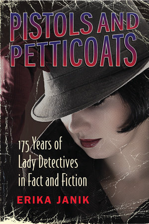 Pistols and Petticoats by Erika Janik
