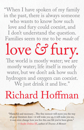 Love and Fury by Richard Hoffman