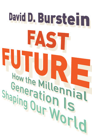 Fast Future by David D. Burstein