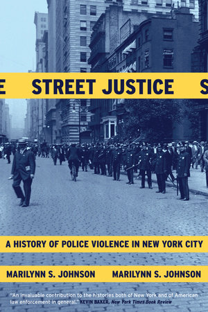 Street Justice by Marilynn S. Johnson