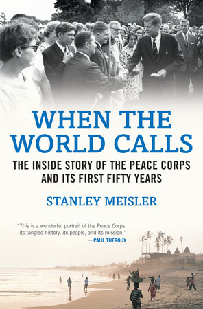 When the World Calls by Stanley Meisler