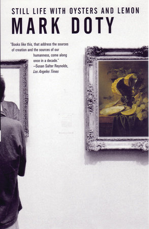 Still Life with Oysters and Lemon by Mark Doty