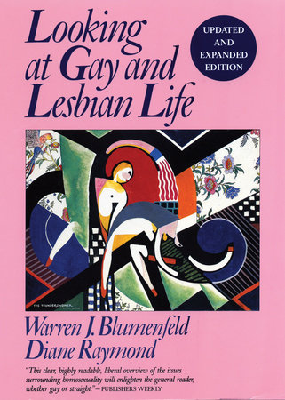 Looking At Gay & Lesbian Life by Diane Raymond