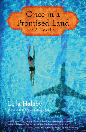 Once in a Promised Land by Laila Halaby