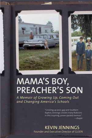 Mama's Boy, Preacher's Son by Kevin Jennings