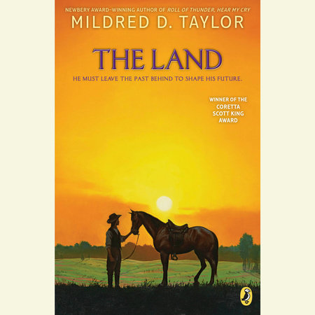 The Land by Mildred D. Taylor