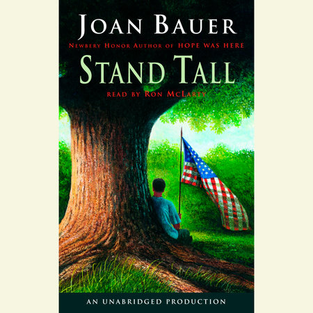 Stand Tall by Joan Bauer