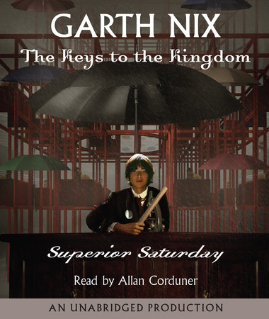 Superior Saturday by Garth Nix