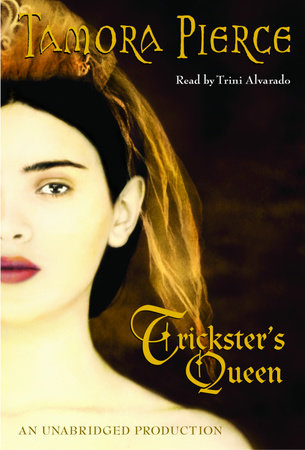Trickster's Queen by Tamora Pierce