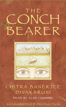 The Conch Bearer by Chitra Banerjee Divakaruni