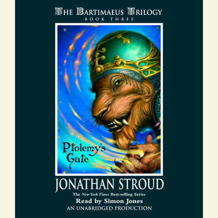 The Bartimaeus Trilogy, Book Three: Ptolemy's Gate by Jonathan Stroud