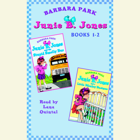 Junie B. Jones: Books 1-2 by Barbara Park