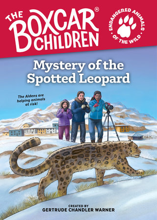 Mystery of the Spotted Leopard by Gertrude Chandler Warner