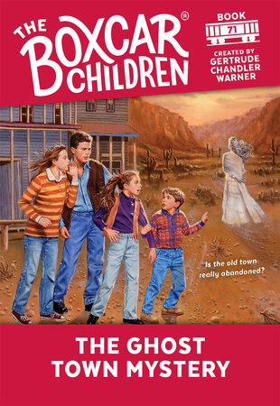 The Ghost Town Mystery by 