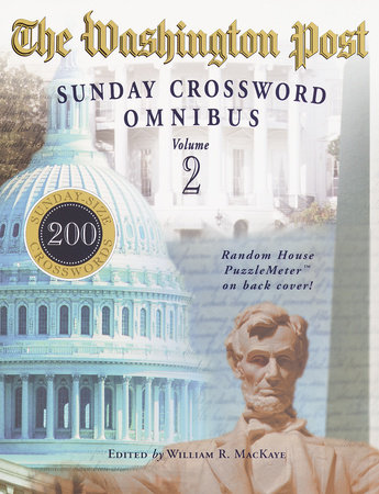 The Washington Post Sunday Crossword Omnibus, Volume 2 by Edited by William R. MacKaye