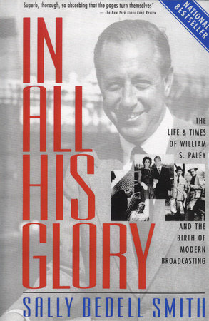 In All His Glory by Sally Bedell Smith