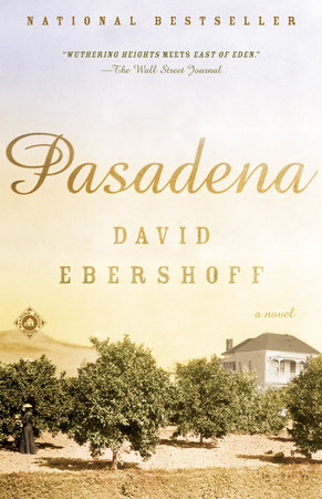 Pasadena by David Ebershoff