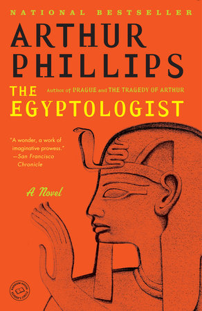 The Egyptologist by Arthur Phillips