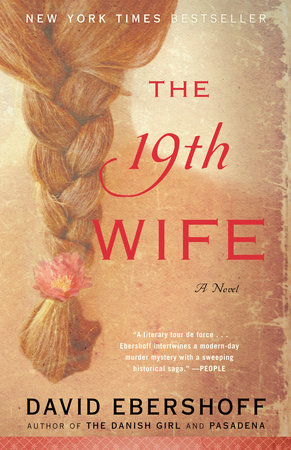 The 19th Wife by David Ebershoff