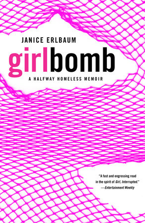 Girlbomb by Janice Erlbaum