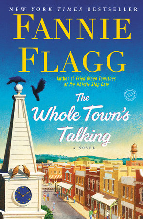 The Whole Town's Talking by Fannie Flagg