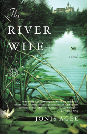 The River Wife by Jonis Agee