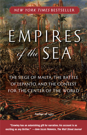 Empires of the Sea by Roger Crowley
