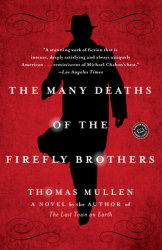 The Many Deaths of the Firefly Brothers