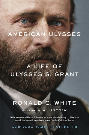 American Ulysses by Ronald C. White