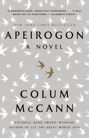 Apeirogon: A Novel by Colum McCann