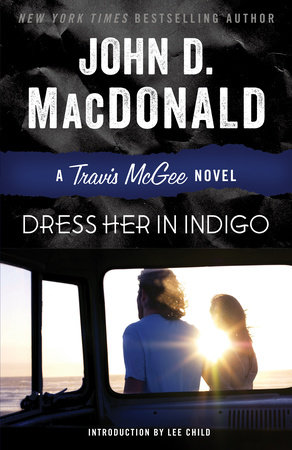 Dress Her in Indigo by John D. MacDonald