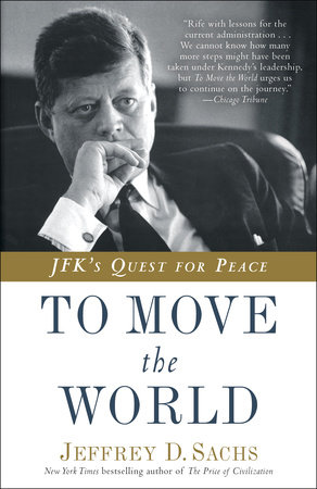 To Move the World by Jeffrey D. Sachs