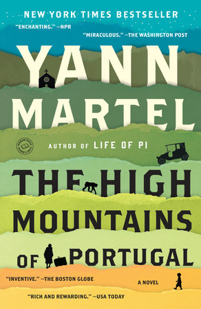 The High Mountains of Portugal by Yann Martel