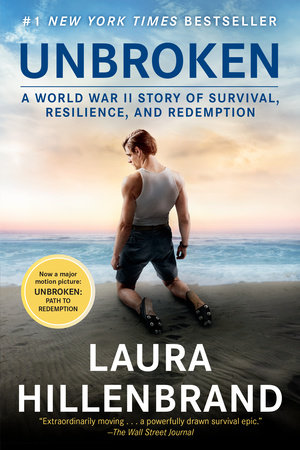 Unbroken (Movie Tie-in Edition) by Laura Hillenbrand