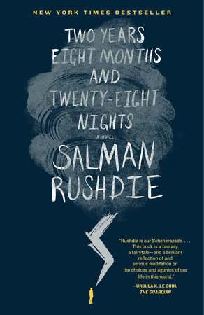 Two Years Eight Months and Twenty-Eight Nights by Salman Rushdie