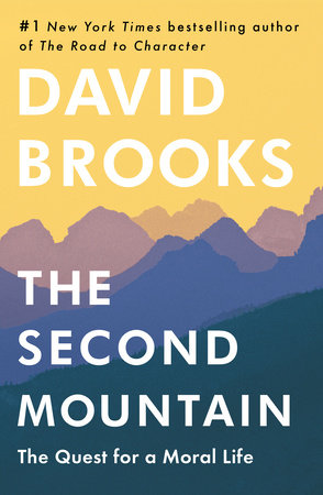 The Second Mountain by David Brooks