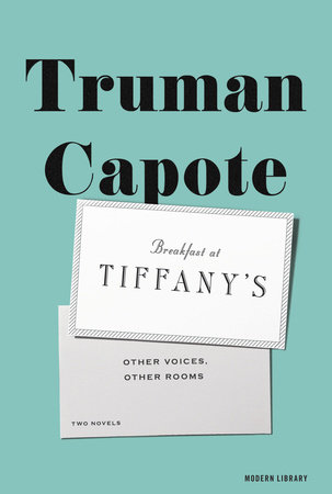 Breakfast at Tiffany's & Other Voices, Other Rooms by Truman Capote