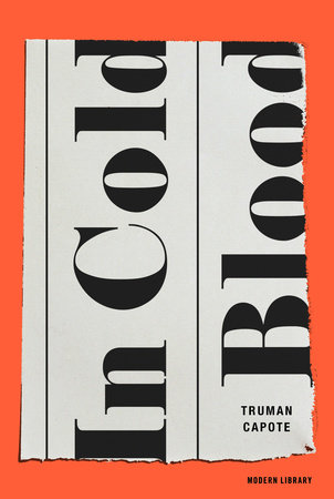 In Cold Blood by Truman Capote