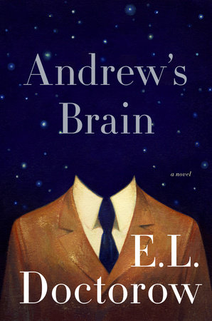 Andrew's Brain by E.L. Doctorow