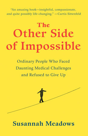 The Other Side of Impossible by Susannah Meadows