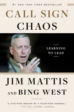 Call Sign Chaos by Jim Mattis and Bing West