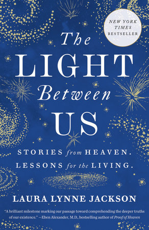 The Light Between Us by Laura Lynne Jackson
